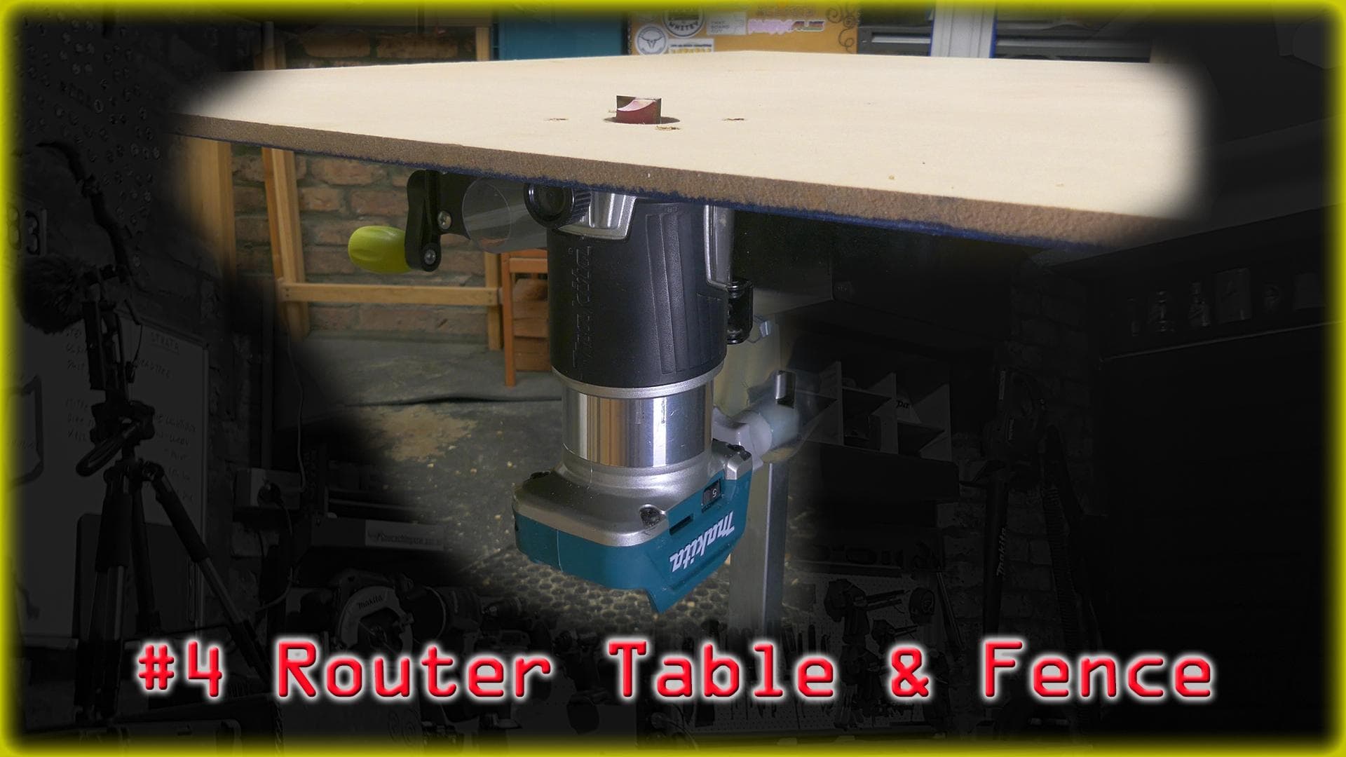 Jig #4: Router Table