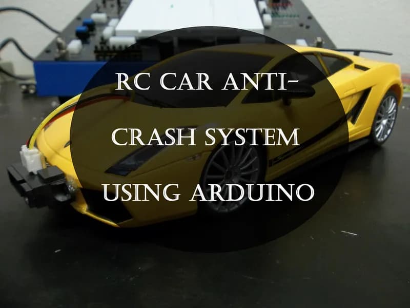 RC Car Anti-Crash System Using Arduino