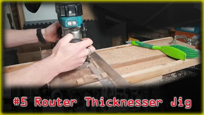 Jig #5: Router Sled Thicknesser